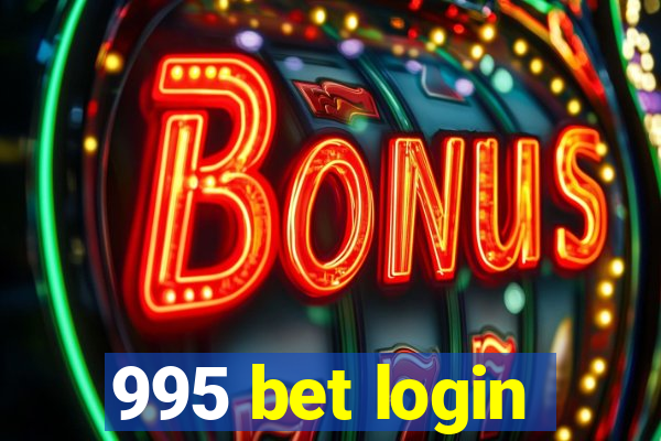 995 bet login